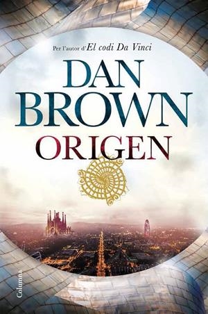Origen (CAT) | 9788466424486 | Brown, Dan | Librería online de Figueres / Empordà