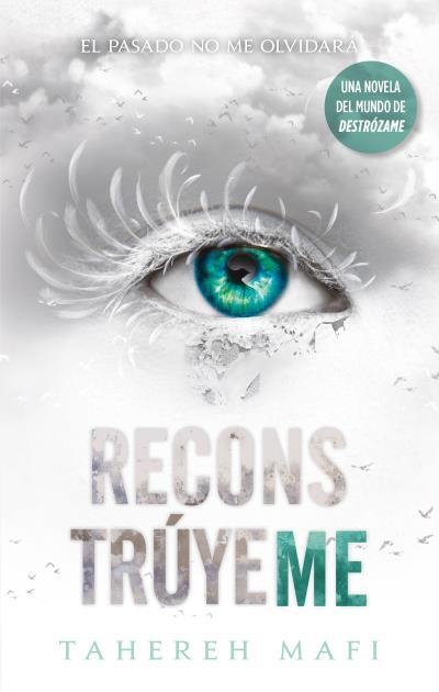 Reconstrúyeme | 9788492918225 | Mafi, Tahereh | Librería online de Figueres / Empordà
