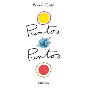Puntos puntos | 9788417074395 | Tullet, Hervé | Llibreria online de Figueres i Empordà