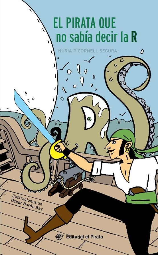 El pirata que no sabía decir la R | 9788417210427 | Picornell Segura, Núria | Librería online de Figueres / Empordà