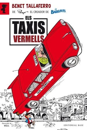 Els taxis vermells (Benet Tallaferro #01) | 9788415711278 | Culliford, Pierre (Peyo) | Librería online de Figueres / Empordà
