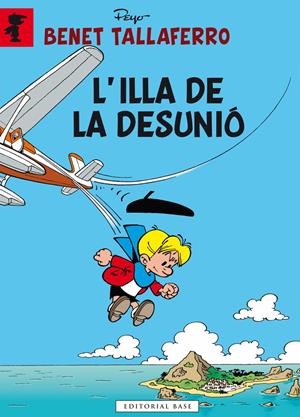 L'illa de la desunió (Benet Tallaferro #09) | 9788416587131 | Peyo | Llibreria online de Figueres i Empordà