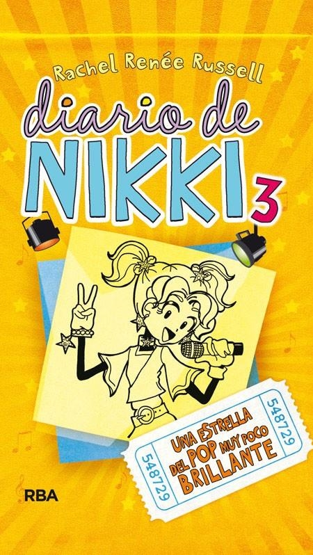 Diario de Nikki #03. Una estrella del pop muy poco brillante | 9788427201378 | Russell, Rachel Renee | Llibreria online de Figueres i Empordà