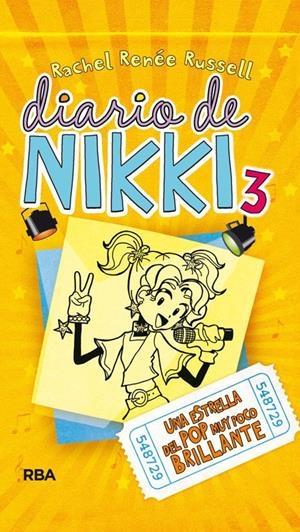 Diario de Nikki #03. Una estrella del pop muy poco brillante | 9788427201378 | Russell, Rachel Renee | Llibreria online de Figueres i Empordà