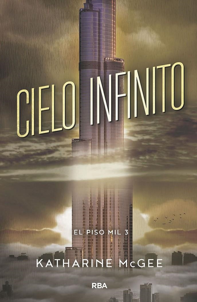 Cielo infinito (El piso mil #03)  | 9788427213425 | McGee, Katharine | Llibreria online de Figueres i Empordà