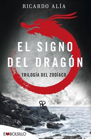 El signo del dragón | 9788416087501 | Alía, Ricardo | Librería online de Figueres / Empordà