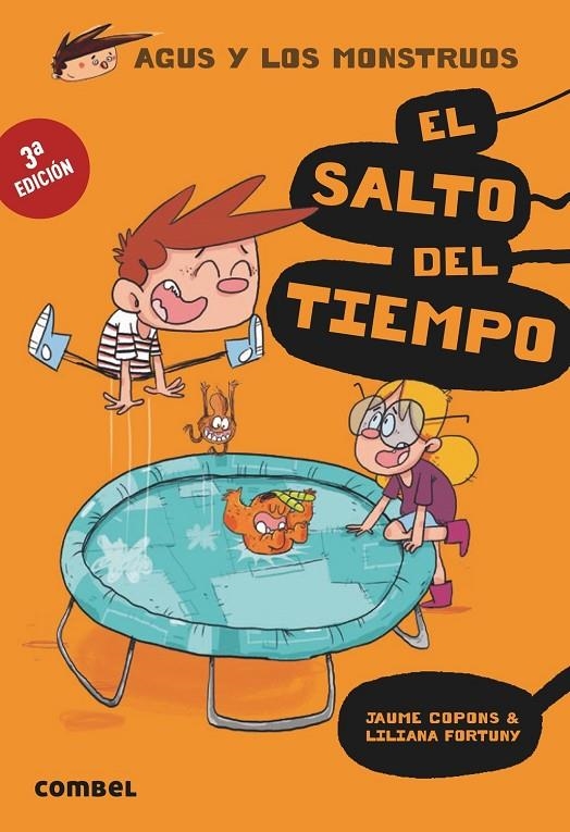 El salto del tiempo (Agus y los monstruos #08) | 9788491012061 | Copons, Jaume | Librería online de Figueres / Empordà