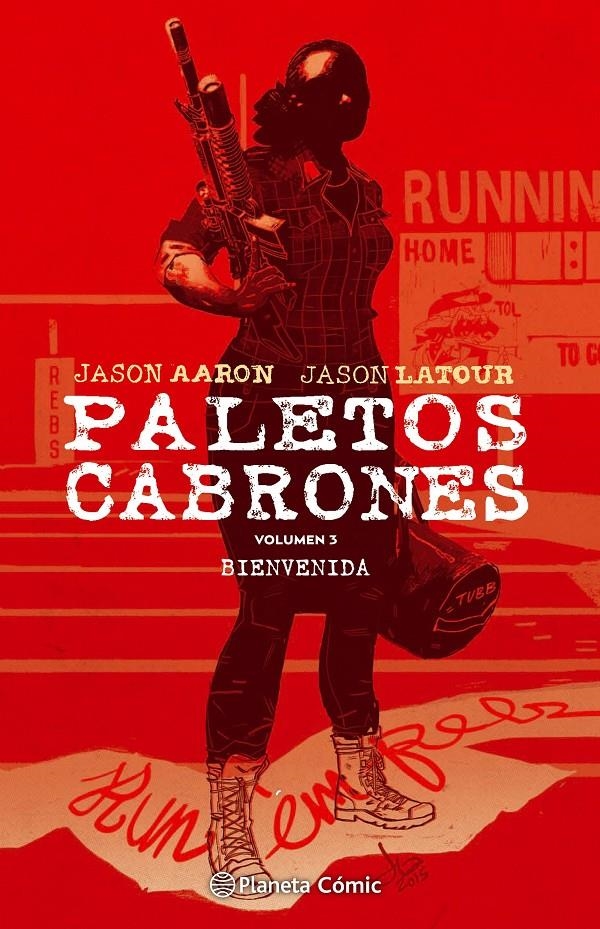 PALETOS CABRONES #03 | 9788416889723 | Aaron, Jason/Latour, Jason | Llibreria online de Figueres i Empordà