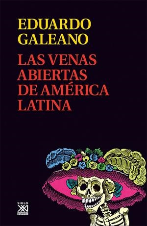 Las venas abiertas de América Latina | 9788432311451 | Galeano, Eduardo H. | Librería online de Figueres / Empordà