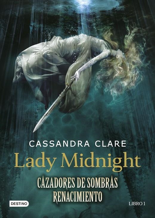 Lady Midnight. Cazadores de sombras: Renacimiento | 9788408157250 | Cassandra Clare | Librería online de Figueres / Empordà