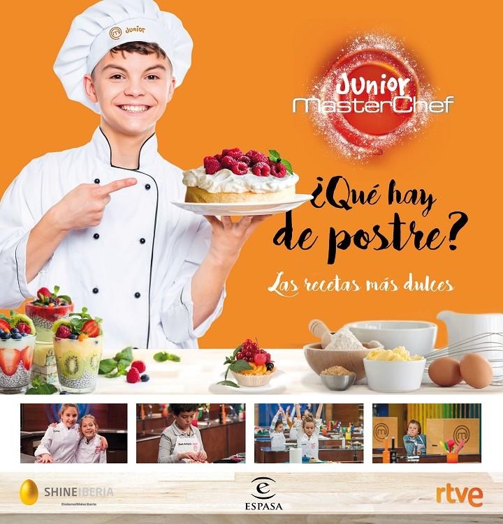 ¿Qué hay de postre? | 9788467052626 | Shine/CR TVE | Librería online de Figueres / Empordà