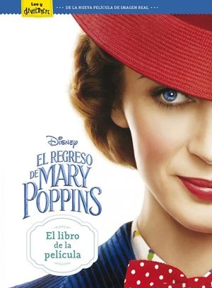 El regreso de Mary Poppins. El libro de la película | 9788417529208 | Disney | Librería online de Figueres / Empordà
