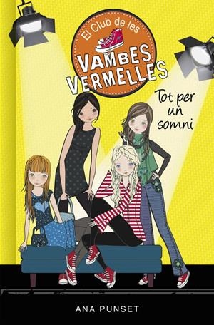 Tot per un somni (El Club de les Vambes Vermelles 3) | 9788490435359 | PUNSET, ANA | Librería online de Figueres / Empordà