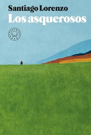 Los asquerosos | 9788417059996 | Lorenzo, Santiago | Librería online de Figueres / Empordà