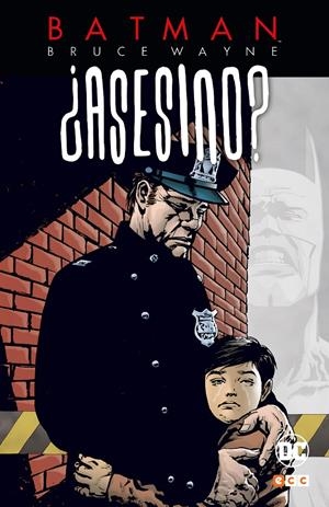 Batman: Bruce Wayne ¿asesino? #02 (de 3) | 9788417665579 | Dixon, Chuck/Grayson, Devin/Brubaker, Ed/Rucka, Greg/Puckett, Kelley/McCarthy, Trevor | Librería online de Figueres / Empordà