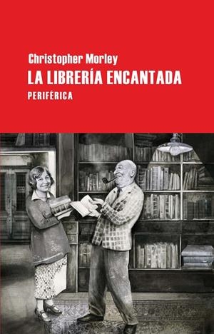 La librería encantada | 9788492865703 | Morley, Christopher | Librería online de Figueres / Empordà