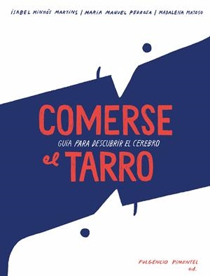 Comerse el tarro | 9788416167753 | Minhó?s Martins, Isabel/Manuel Pedrosa, Manuela | Librería online de Figueres / Empordà
