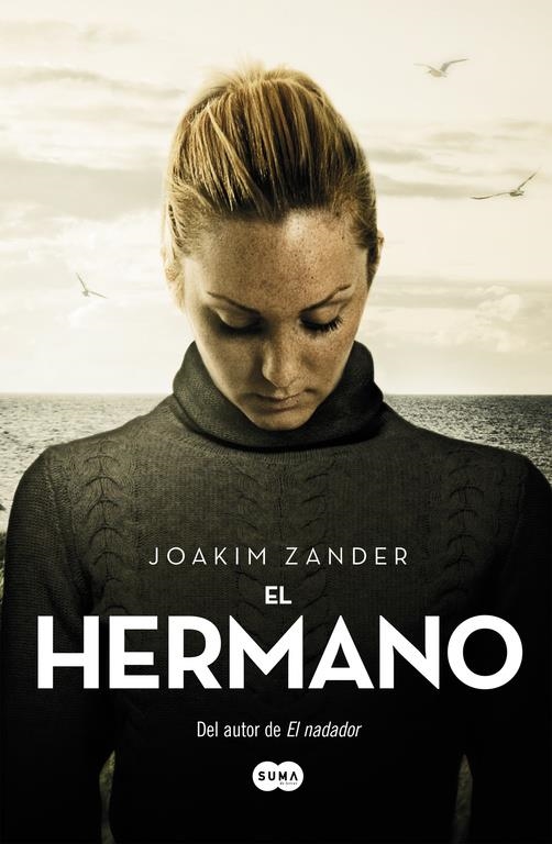 El hermano | 9788483657881 | ZANDER, JOAKIM | Librería online de Figueres / Empordà