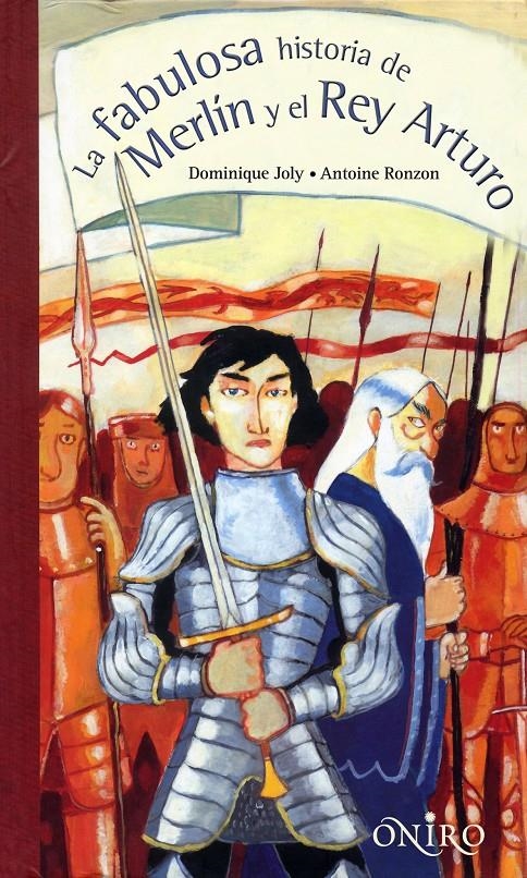 La fabulosa historia de Merlín y el rey Arturo | 9788497544665 | Massardier, Gilles | Llibreria online de Figueres i Empordà