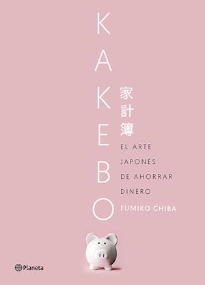Kakebo | 9788408201496 | Chiba, Fumiko | Librería online de Figueres / Empordà
