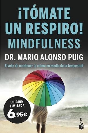 ¡Tómate un respiro! MINDFULNESS | 9788467054682 | Puig, Mario Alonso | Llibreria online de Figueres i Empordà
