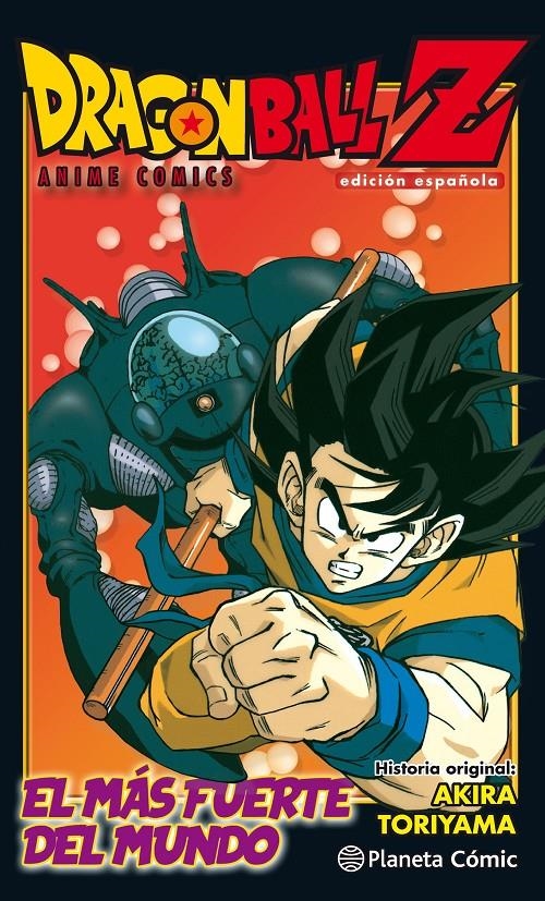 Dragon Ball Z Anime Comic El hombre más fuerte del mundo | 9788491468271 | Toriyama, Akira | Librería online de Figueres / Empordà
