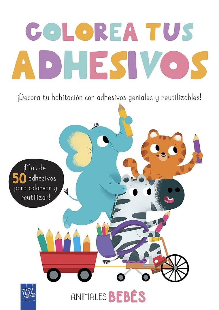 Colorea tus adhesivos. Animales bebés | 9788408200451 | YOYO | Llibreria online de Figueres i Empordà