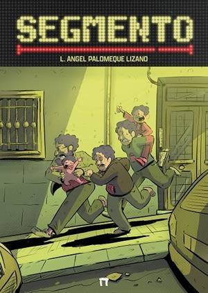 SEGMENTO | 9788410390645 | Palomeque Lizano, L. Ángel | Llibreria online de Figueres i Empordà