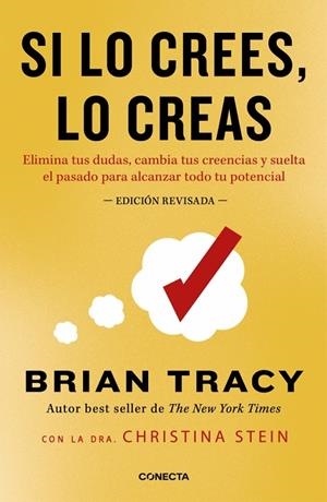 Si lo crees, lo creas (nueva edición revisada con cubierta dorada) | 9788418053337 | Tracy, Brian | Llibreria online de Figueres i Empordà