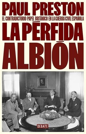 La pérfida albión | 9788410214309 | Preston, Paul | Librería online de Figueres / Empordà