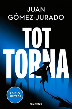 Tot torna (Tot crema #02) | 9788419394590 | Gómez-Jurado, Juan | Llibreria online de Figueres i Empordà