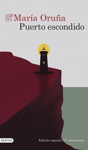 Puerto escondido (10º aniversario) | 9788423366712 | Oruña Reinoso, María | Llibreria online de Figueres i Empordà