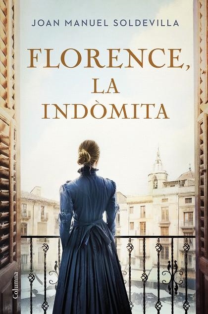 Florence, la indòmita | 9788466432818 | Soldevilla Albertí, Joan Manuel | Llibreria online de Figueres i Empordà