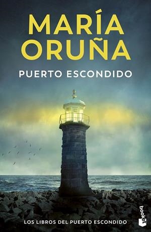 Puerto escondido (Los libros del Puerto Escondido) | 9788423366613 | Oruña, María | Llibreria online de Figueres i Empordà