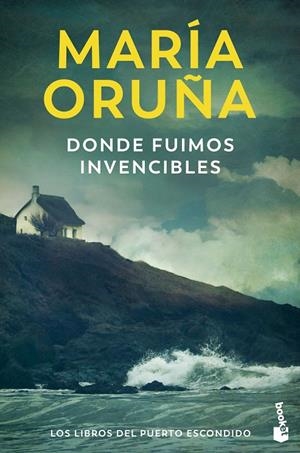 Donde fuimos invencibles (Los libros del Puerto Escondido) | 9788423366637 | Oruña, María | Llibreria online de Figueres i Empordà
