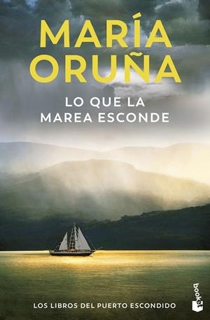 Lo que la marea esconde (Los libros del Puerto Escondido) | 9788423366644 | Oruña, María | Llibreria online de Figueres i Empordà