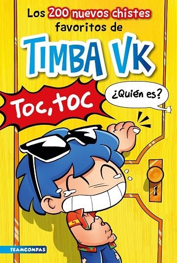 Los 200 nuevos chistes favoritos de Timba Vk | 9788427053328 | Timba VK | Librería online de Figueres / Empordà