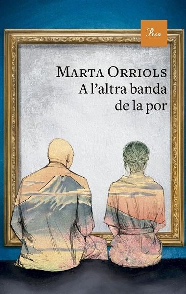 A l'altra banda de la por | 9788410488083 | Orriols, Marta | Librería online de Figueres / Empordà