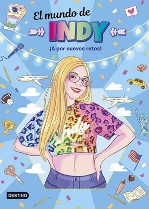 El mundo de Indy. ¡A por nuevos retos! | 9788408295433 | El mundo de Indy | Llibreria online de Figueres i Empordà