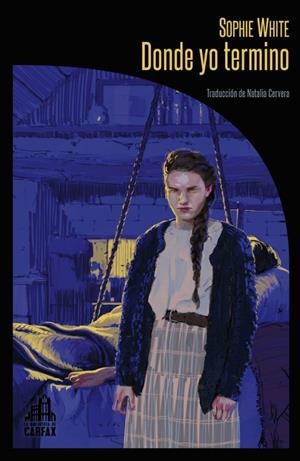 DONDE YO TERMINO | 9788412822144 | White, Sophie | Llibreria online de Figueres i Empordà