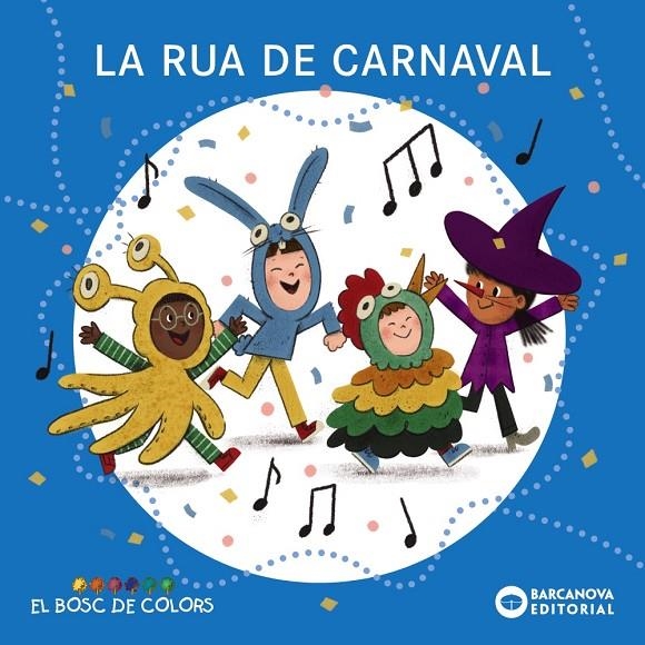 La rua de carnaval | 9788448964412 | Baldó, Estel/Gil, Rosa/Soliva, Maria | Llibreria online de Figueres i Empordà