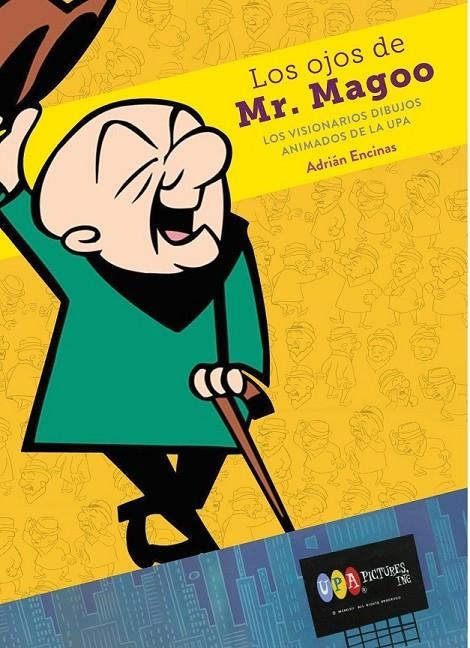 LOS OJOS DE MR. MAGOO | 9788419790590 | Encinas Salamanca | Librería online de Figueres / Empordà