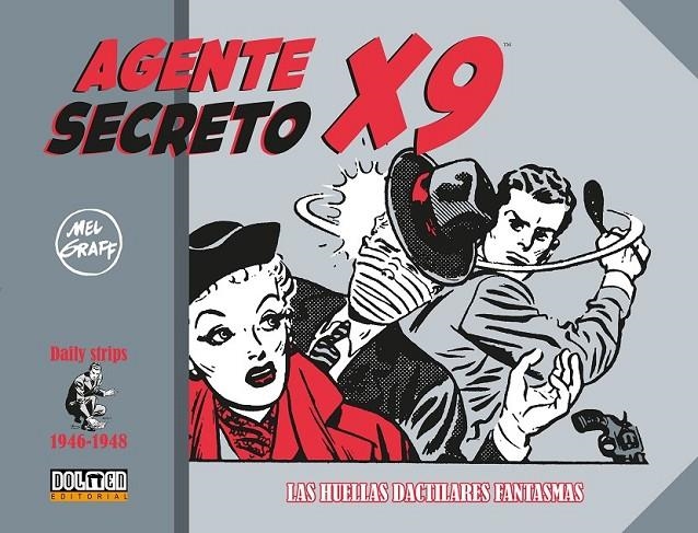 AGENTE SECRETO X-9 #05 DE 1946 A 1948 LAS HUELLAS DACTILARES FANTASMAS | 9788410390737 | Graff, Mel | Librería online de Figueres / Empordà