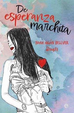 De esperanza marchita | 9788413842707 | Higón Bellver, Noah | Llibreria online de Figueres i Empordà