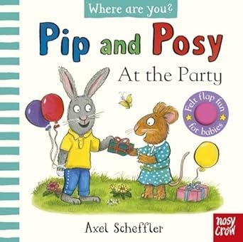 PIP AND POSY AT THE PARTY | 9781805130109 | Librería online de Figueres / Empordà