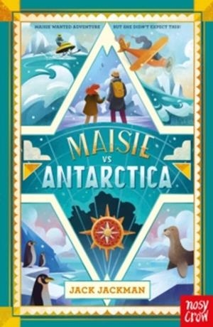 MAISIE VS ANTARCTICA | 9781805131359 | Jackman, Jack | Llibreria online de Figueres i Empordà