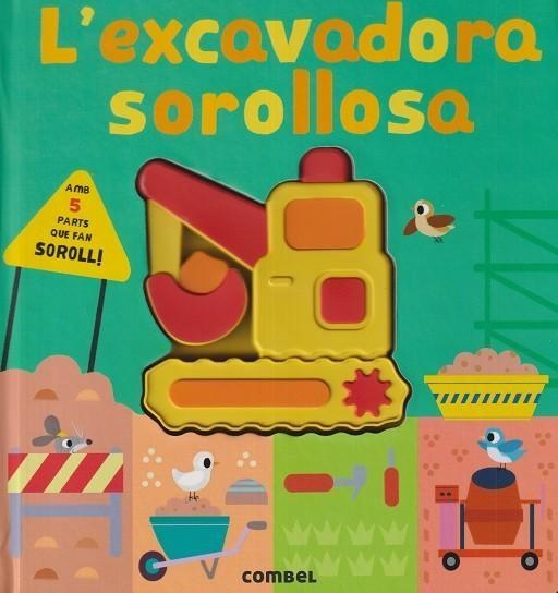 La excavadora ruidosa | 9788411582308 | Crisp, Lauren | Librería online de Figueres / Empordà