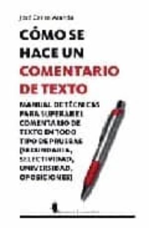 Cómo se hace un comentario de texto | 9788496756038 | Aranda Aguilar , José Carlos | Librería online de Figueres / Empordà