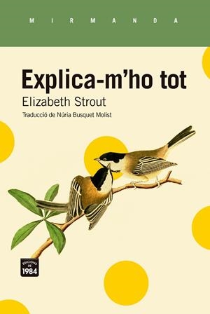 Explica-m'ho tot | 9788418858970 | Strout, Elizabeth | Llibreria online de Figueres i Empordà