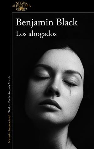Los ahogados (Quirke & Strafford 2) | 9788420477022 | Black, Benjamin | Llibreria online de Figueres i Empordà